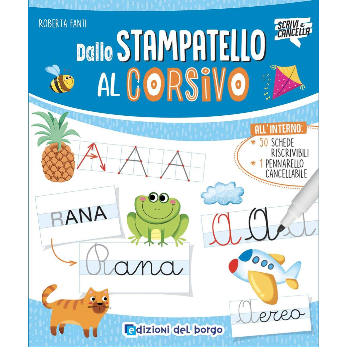 SCRIVI E CANCELLA DALLO STAMPATELLO AL CORSIVO