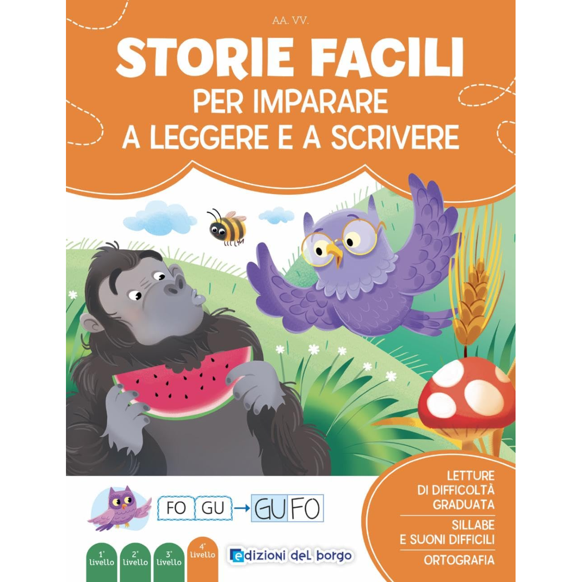 LIBRO STORIE FACILI PER IMPARARE A LEGGERE E A SCRIVERE
