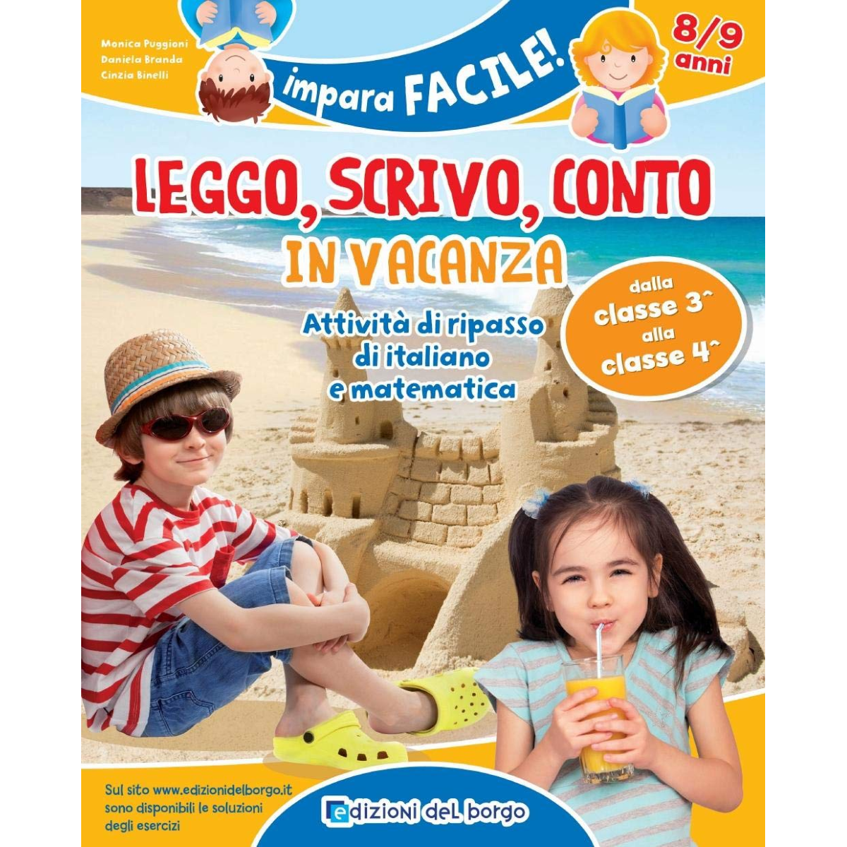 LIBRO LEGGO SCRIVO CONTO IN VACANZA DALLA TERZA ALLA QUARTA CLASSE
