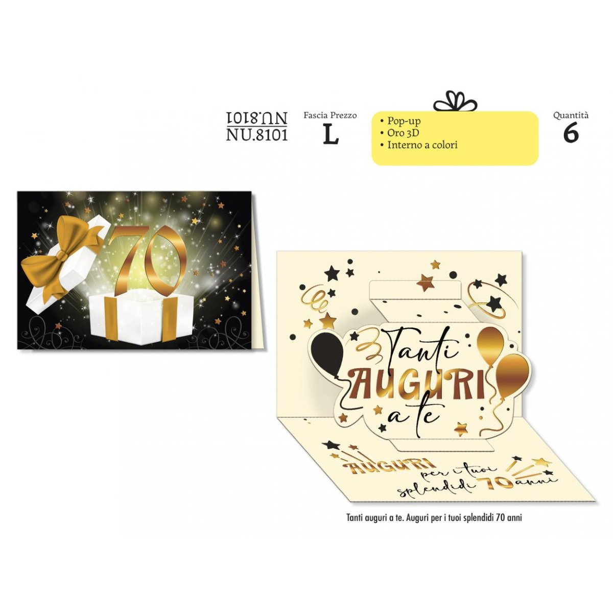 BIGLIETTO AUGURI 70 ANNI COMPLEANNO CON BUSTA NU.8101
