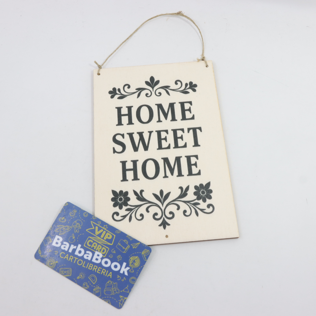 TARGHETTA LEGNO HOME SWEET HOME 3 CM.12,5 X 18 