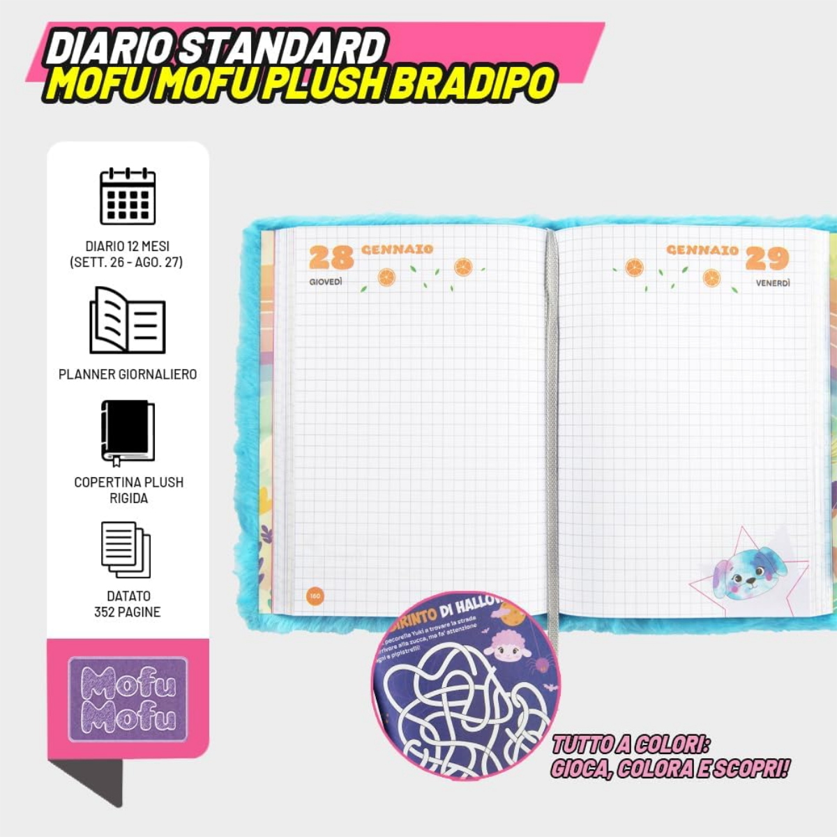 DIARIO MOFU MOFU 2026-27 STANDARD ART. 75969 PLUSH BRADIPO
