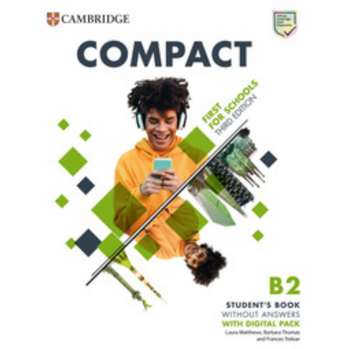 COMPACT FIRST FOR SCHOOLS 3RD ED. SB WITHOUT ANSWE